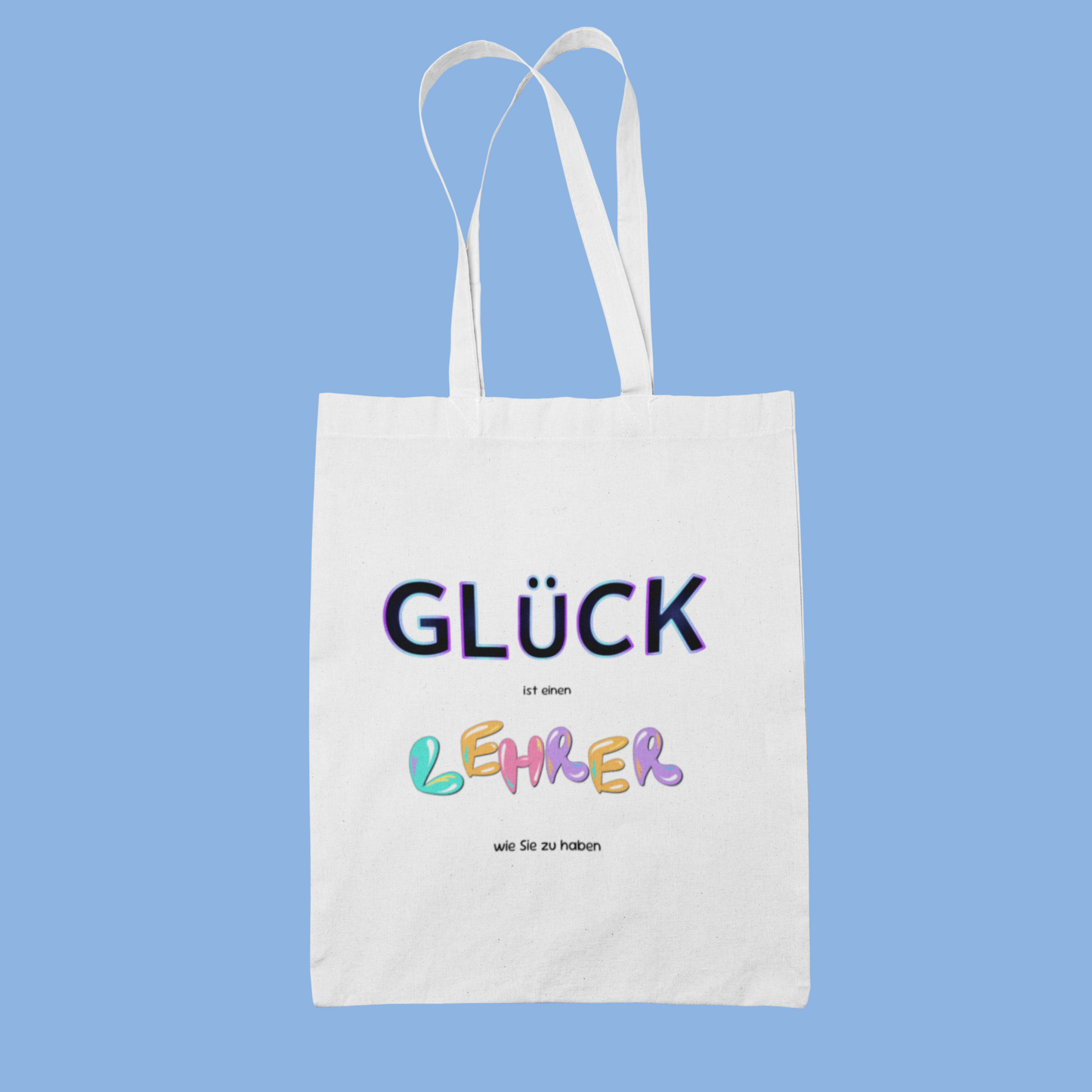 Baumwolltasche "Glück ist es einen Lehrer wie dich zu haben"