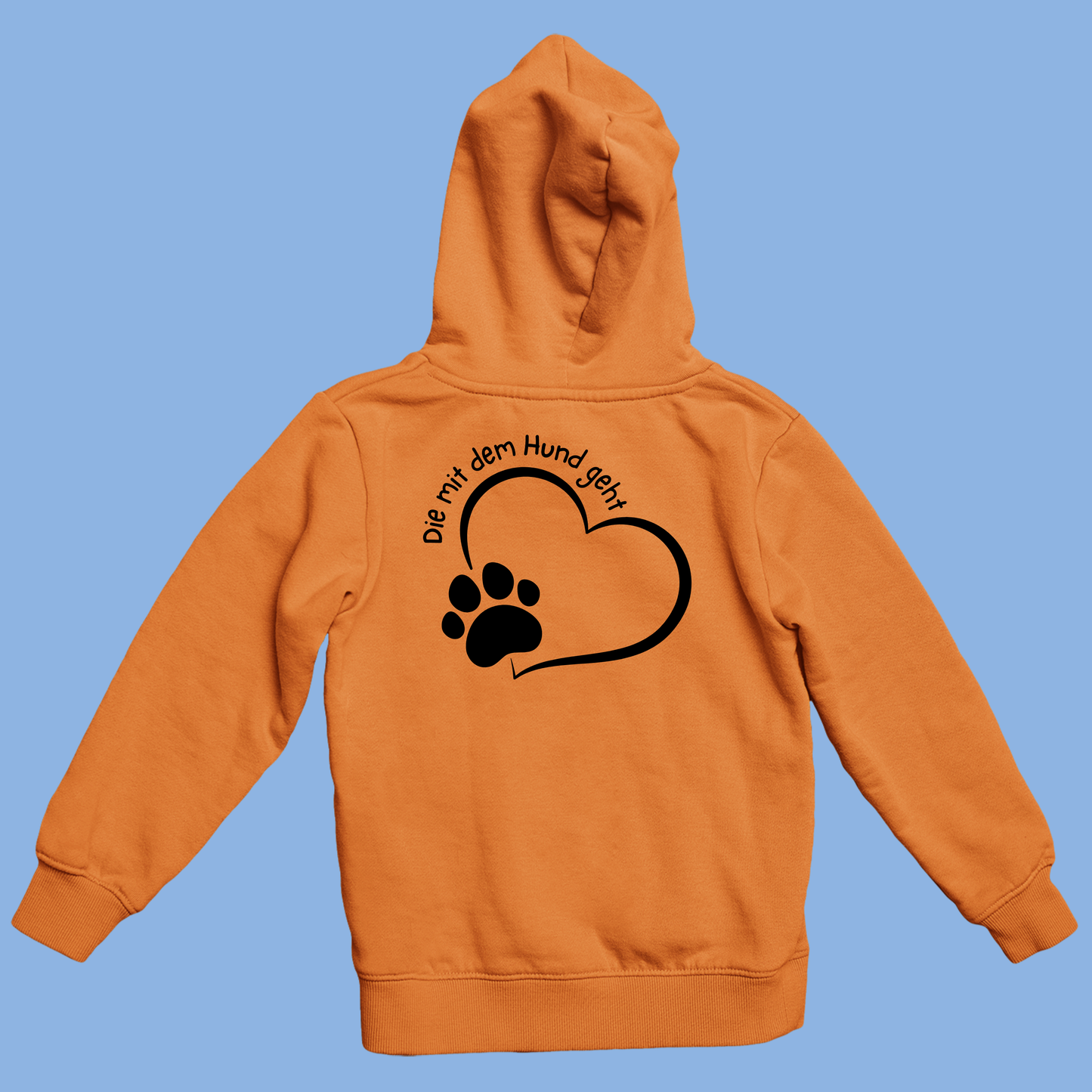 Hoodie orange  "Die mit dem Hund geht"