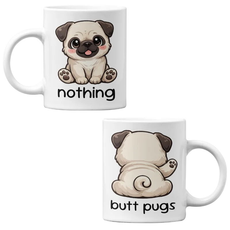 „Süßes Cartoon-Mops-Design mit Wortspiel ‚nothing butt pugs‘ – lustiges Hundemotiv für Mops-Fans“