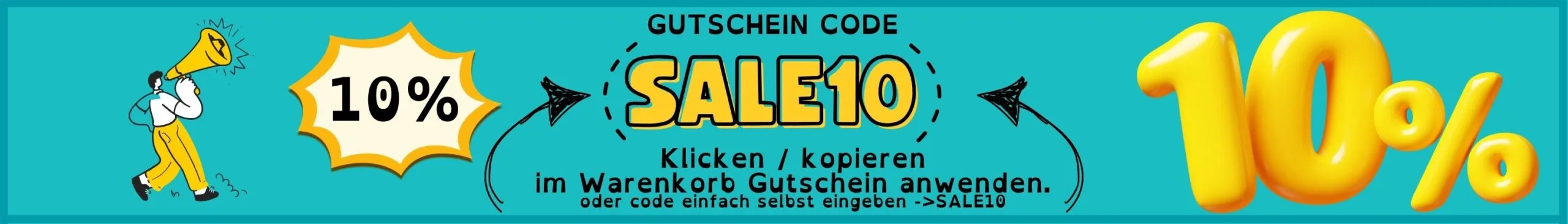 Banner mit 10 % Rabatt und Gutscheincode „SALE10“, Hinweis zum Klicken oder Kopieren und Anwenden im Warenkorb, mit grafischen Elementen wie Megafon, Pfeilen und großer „10 %“-Darstellung.